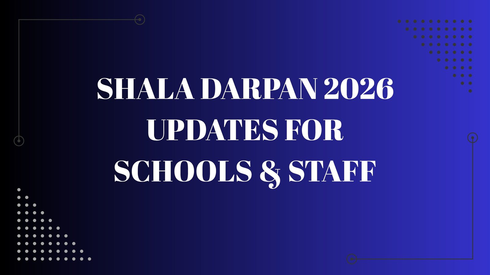 Security & Privacy Features of Shala Darpan
